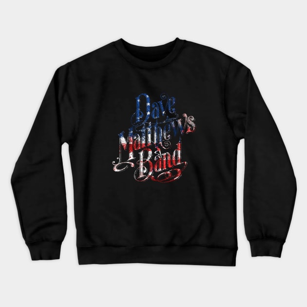 Dave Matthews Band Aerican Crewneck Sweatshirt by mashudibos